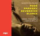 előnézet Rudé paprsky severního slunce - CD/MP3 audiokniha