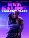 előnézet Magic Mike utolsó tánca - DVD