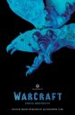 előnézet Warcraft: Pouta bratrství