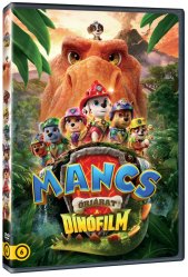 Mancs őrjárat: A dínófilm - DVD