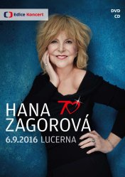 Hana Zagorová: 70 Lucerna 2016 - DVD + CD