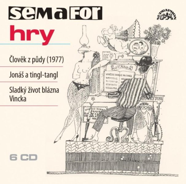 részlet Semafor: Hry (Jonáš a tingl-tangl, Sladký život..., Člověk z půdy) - 6CD
