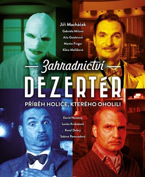 részlet Zahradnictví: Dezertér - DVD