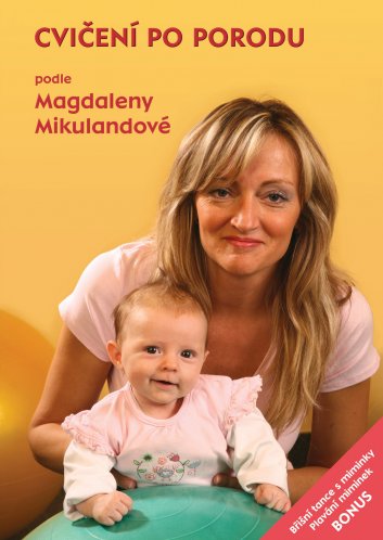 Gyakorlás a szülés után M. Mikulandová - DVD